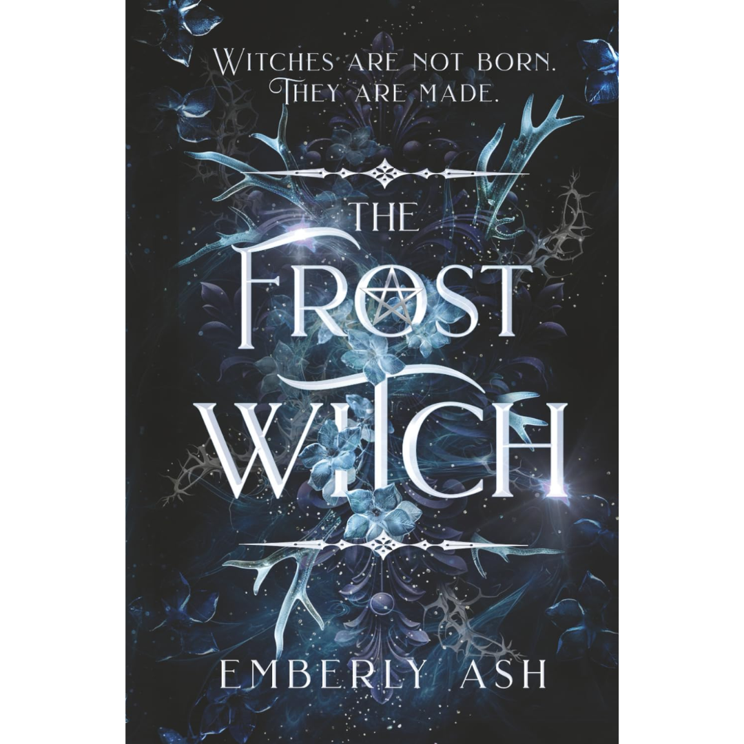 The Frost Witch By Emberly Ash