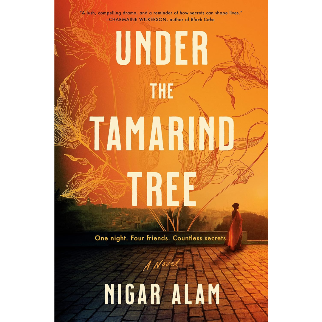 Under the Tamarind Tree By Nigar Alam