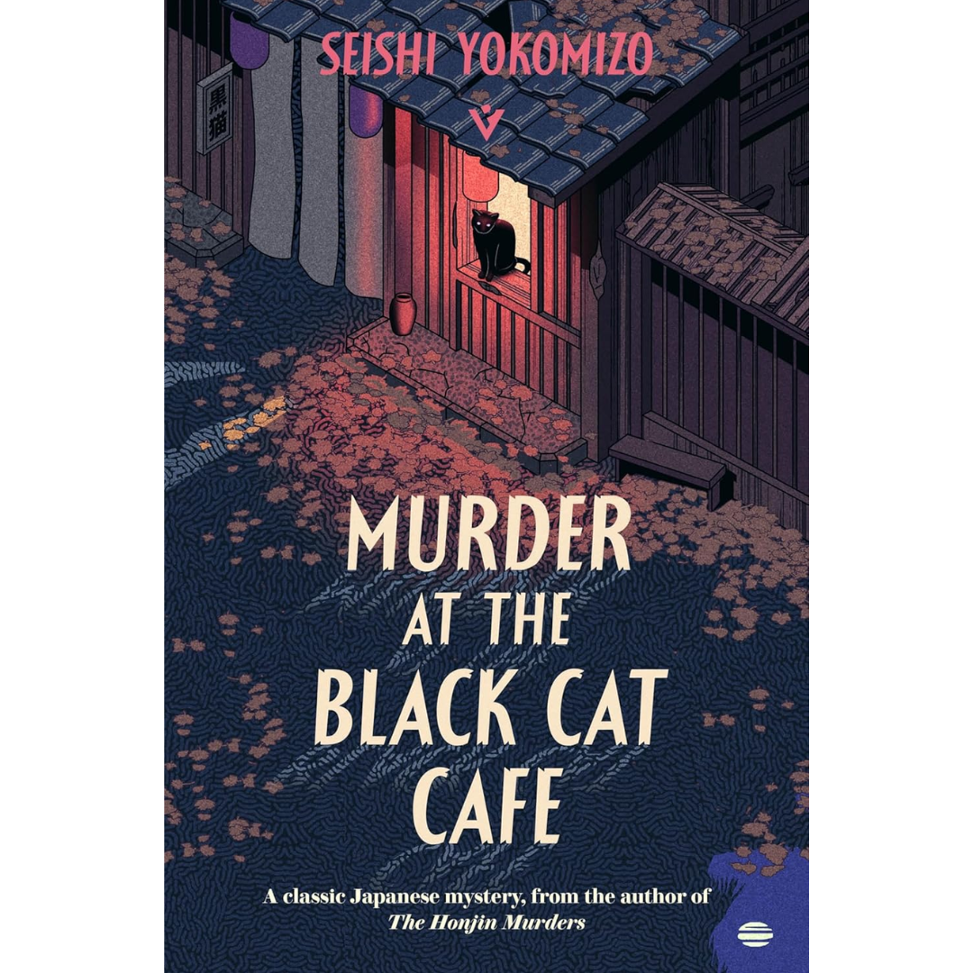 Murder at the Black Cat Café By Seishi Yokomizo