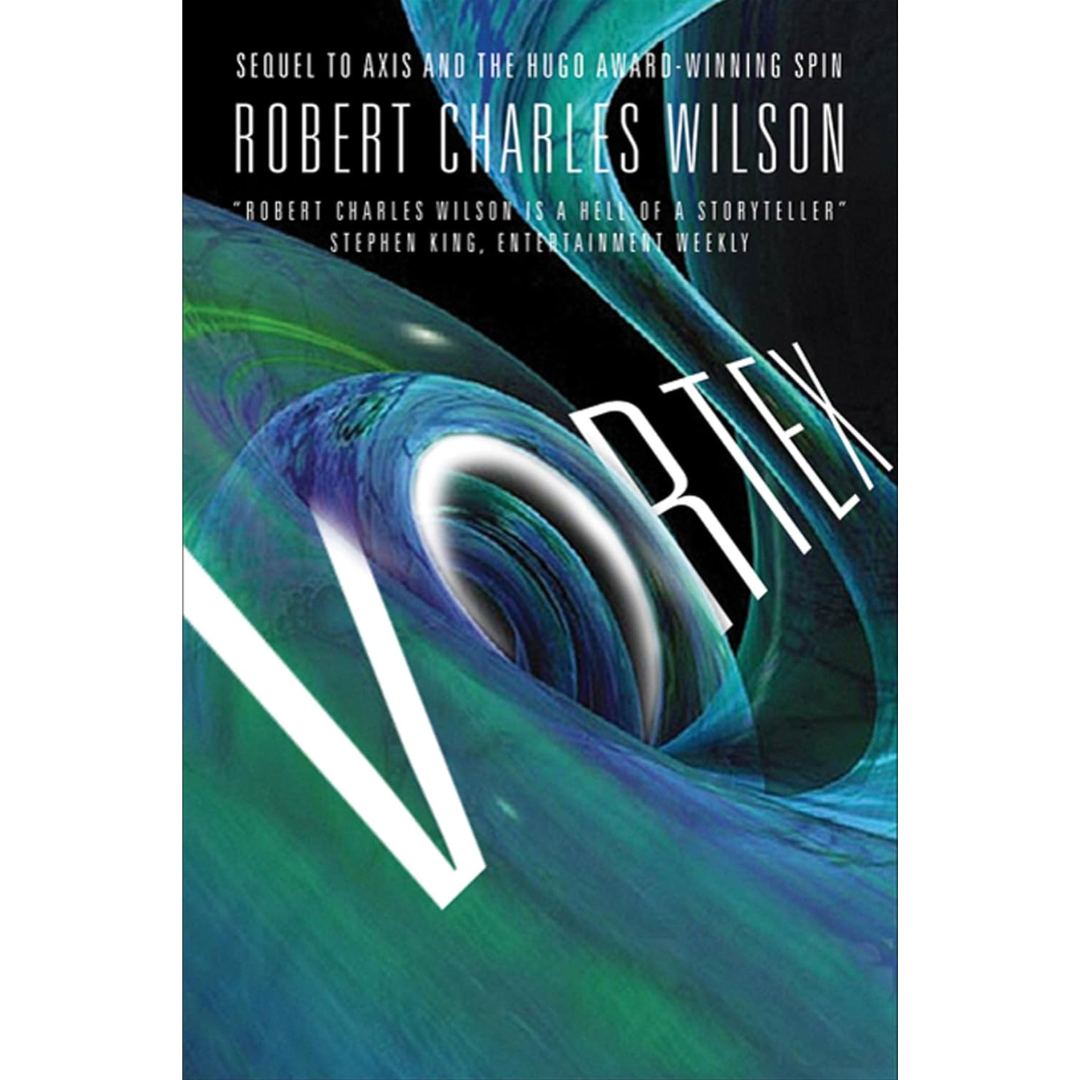 Vortex By Robert Charles Wilson