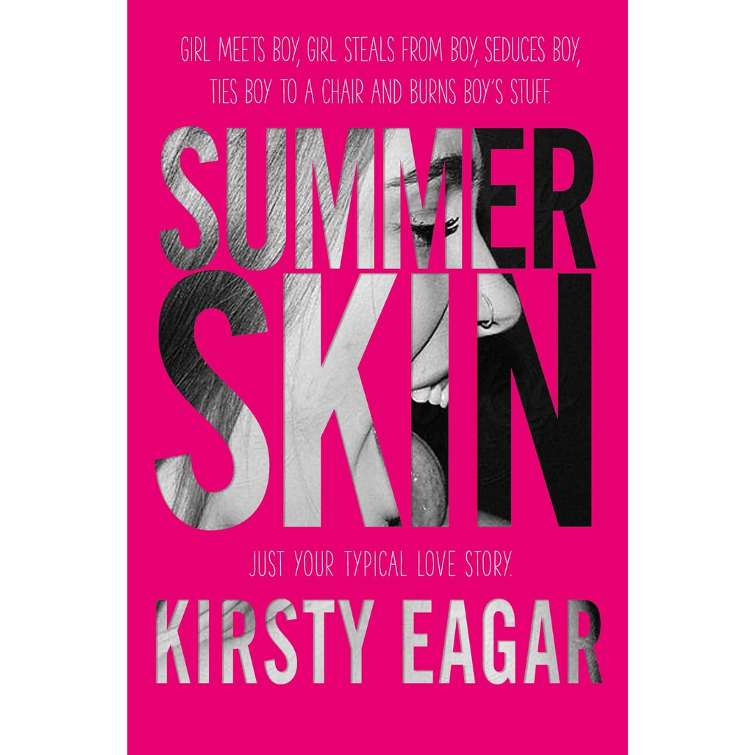 Summer Skin By Kirsty Eagar