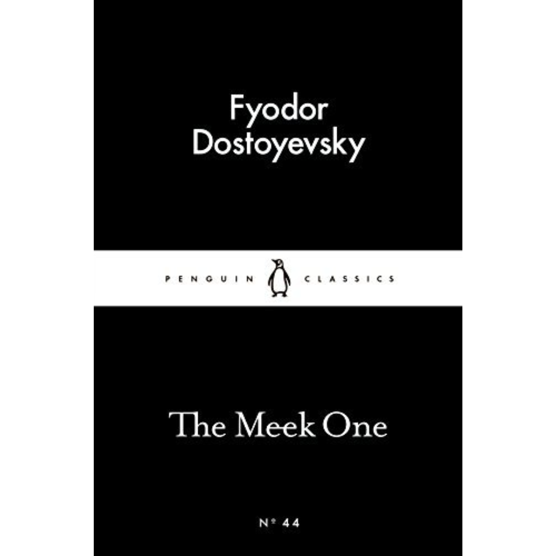 The Meek One By Fyodor Dostoevsky