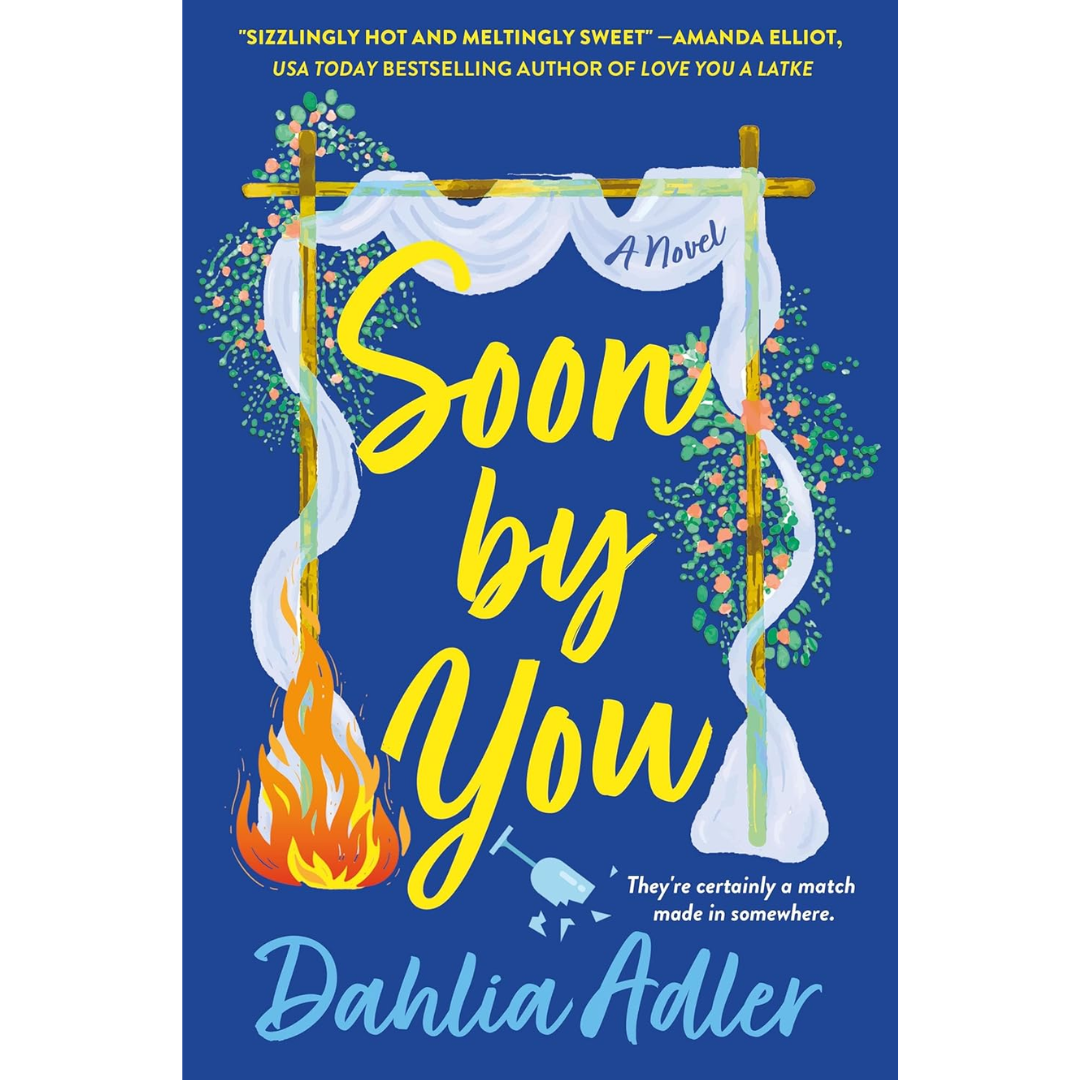 Soon by You By Dahlia Adler