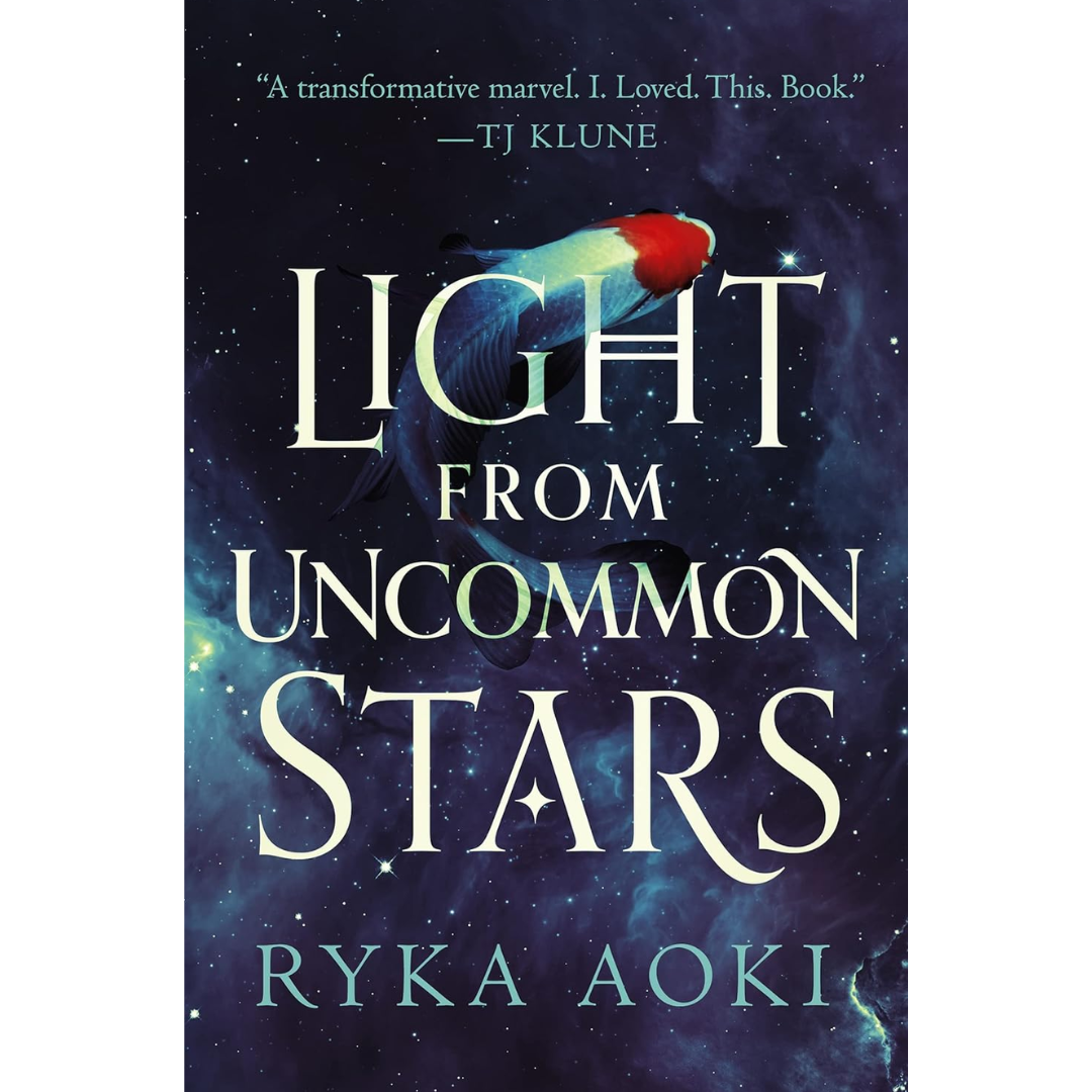 Light from Uncommon Stars By Ryka Aoki