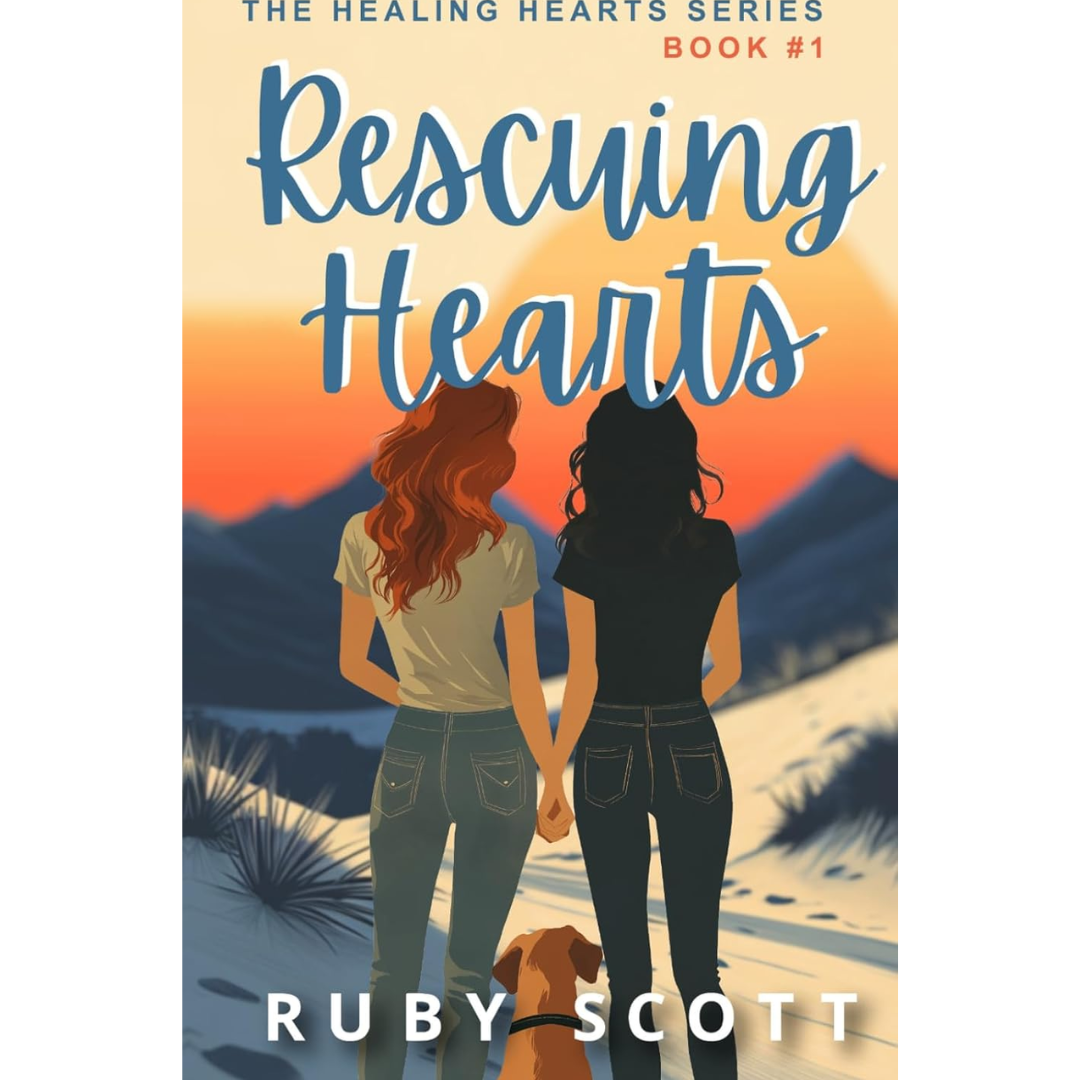 Rescuing Hearts By Ruby Scott