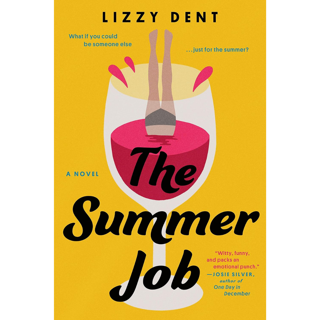 The Summer Job By Lizzy Dent