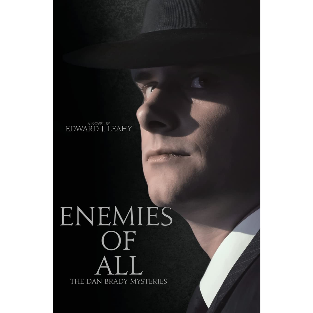 Enemies of All By Edward J. Leahy