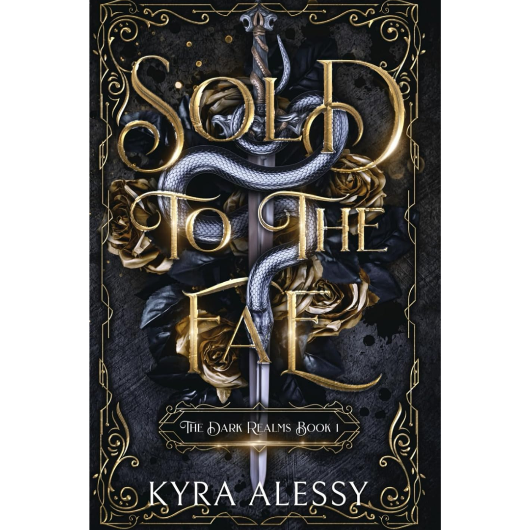 Sold to the Fae By Kyra Alessy