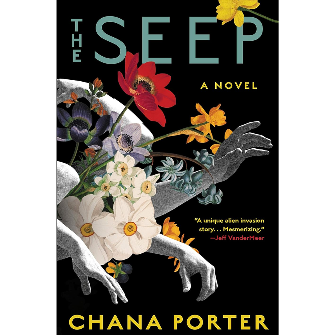The Seep By Chana Porter