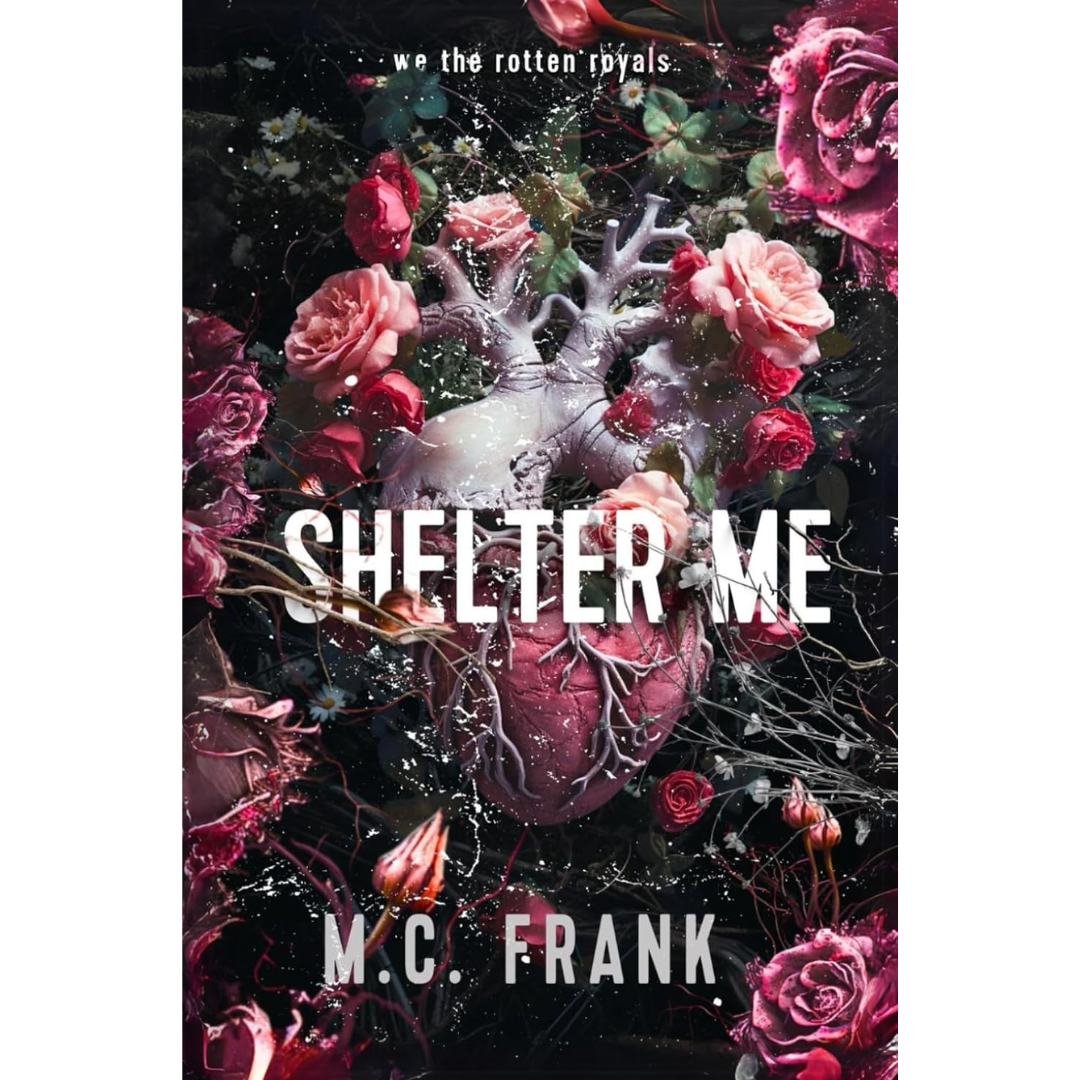 Shelter Me By M.C. Frank