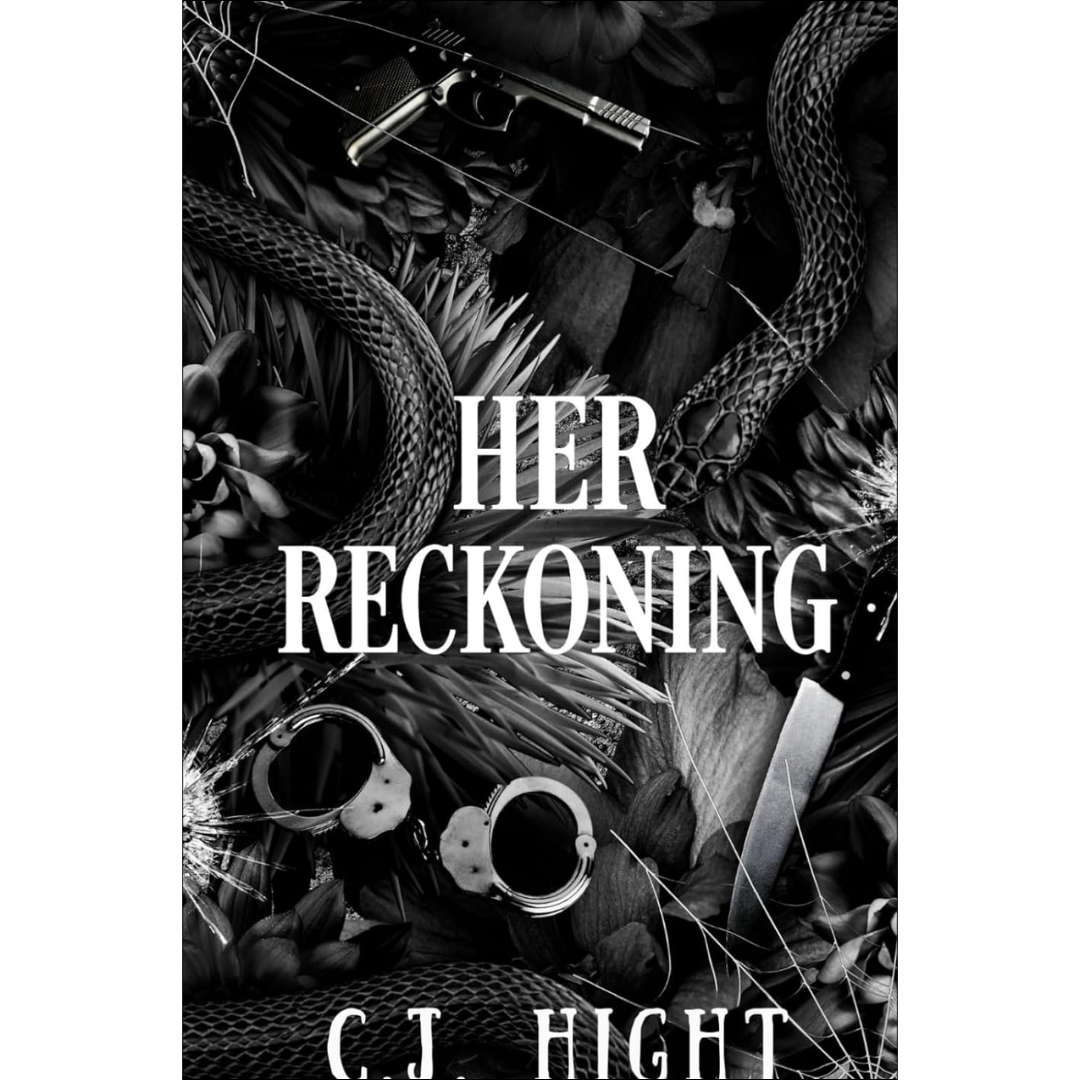 Her Reckoning By C.J. Hight
