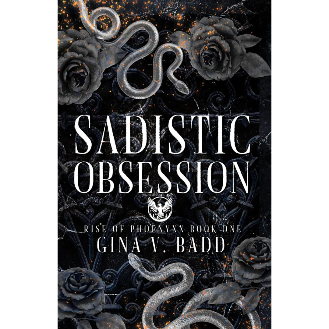Sadistic Obsession By Gina V. Badd