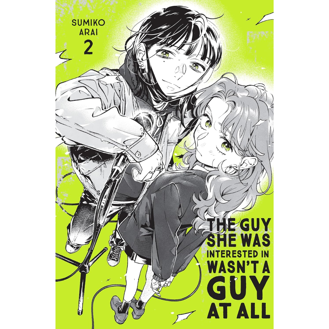 The Guy She Was Interested In Wasn't a Guy at All, Vol. 2  By Sumiko Arai