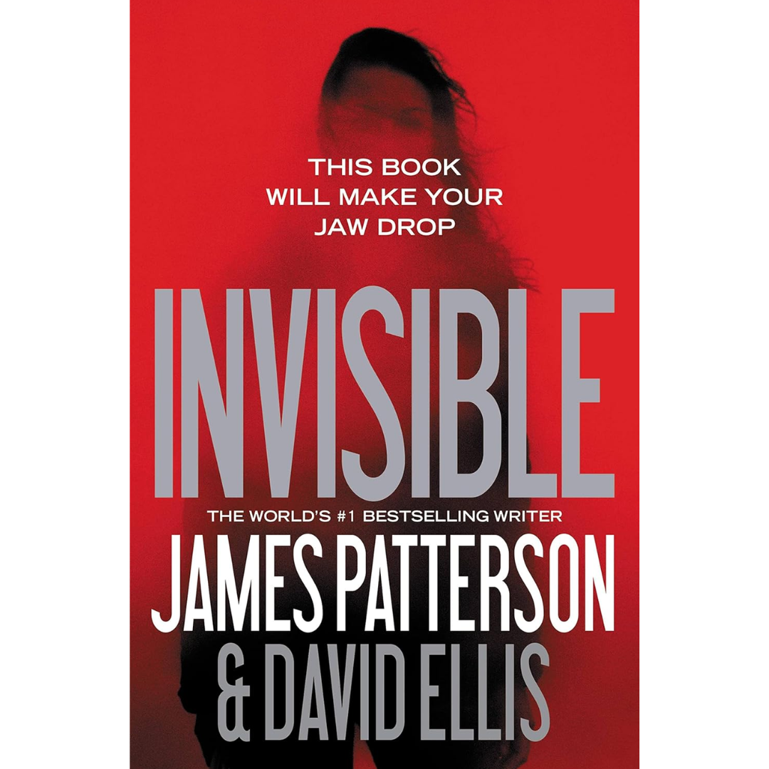 Invisible By James Patterson