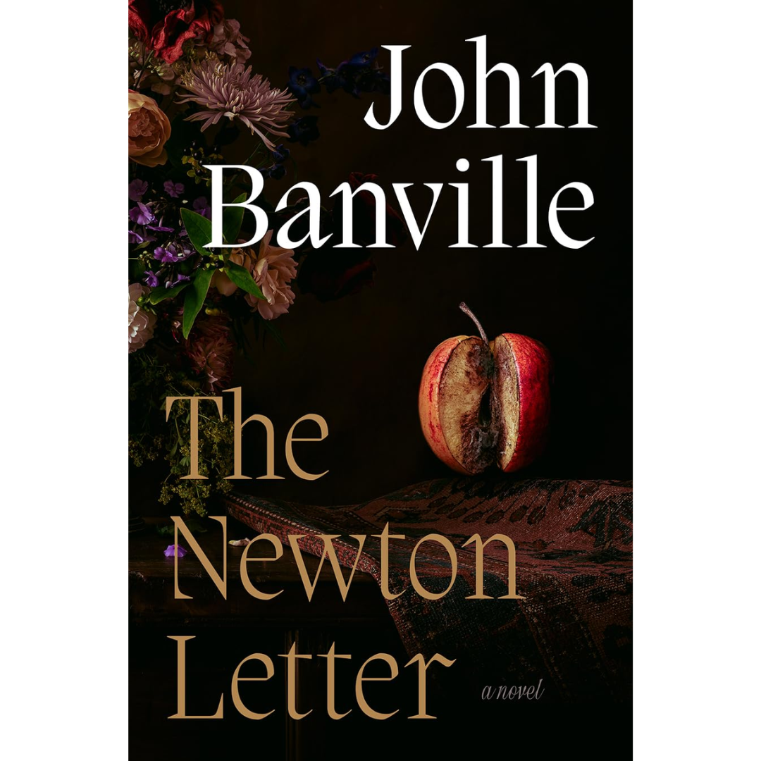 The Newton Letter By John Banville