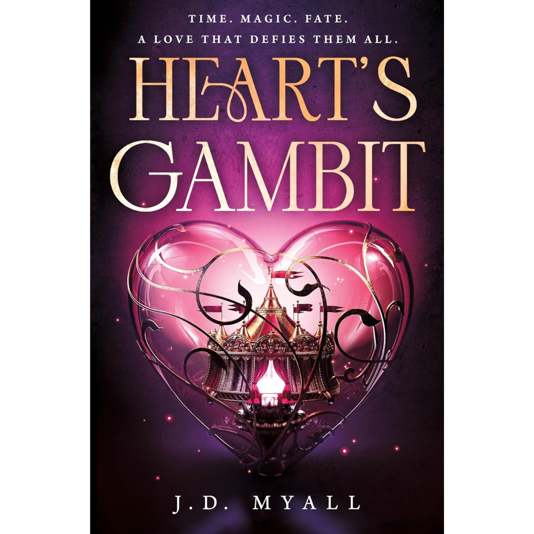 Heart’s Gambit By J.D. Myall