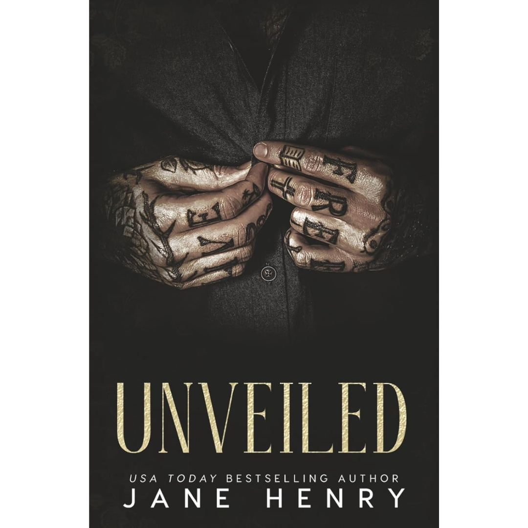 Unveiled By Jane Henry