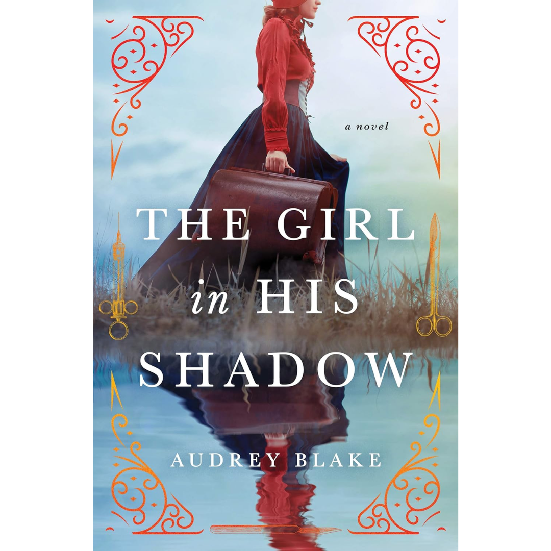 The Girl in His Shadow By Audrey Blake