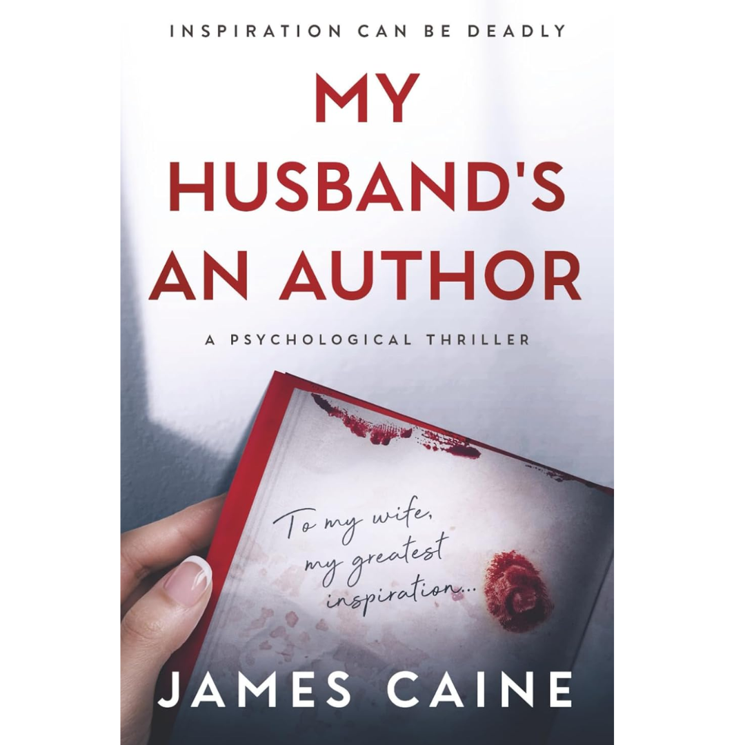 My Husband's An Author By James Caine