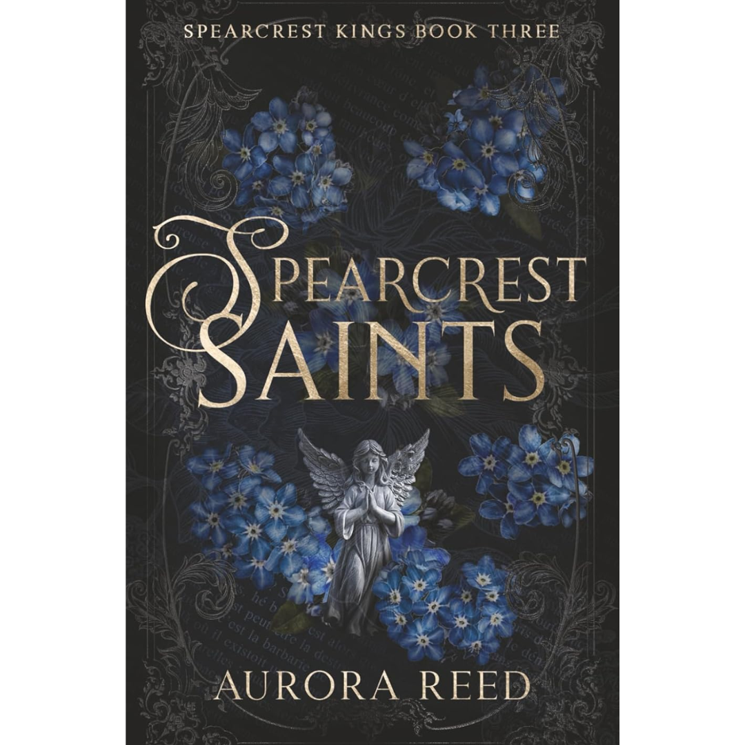 Spearcrest Saints By Aurora Reed
