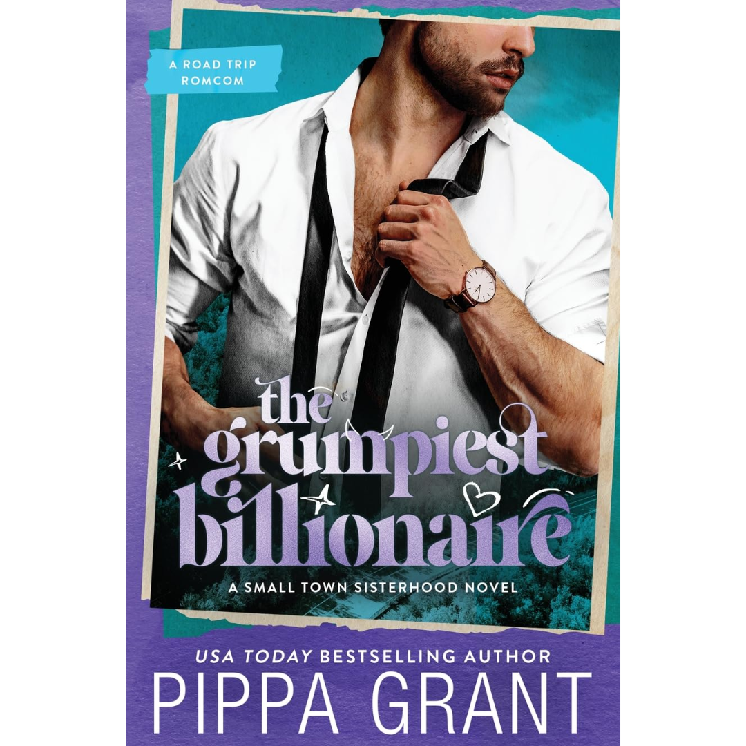 The Grumpiest Billionaire By Pippa Grant