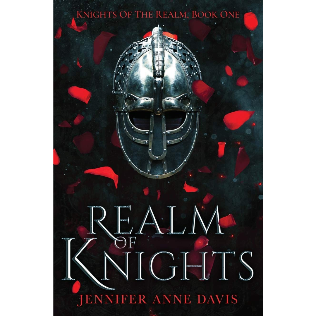 Realm of Knights By Jennifer Anne Davis