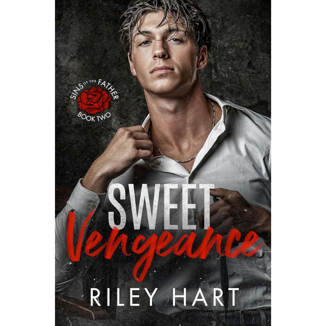 Sweet Vengeance By Riley Hart