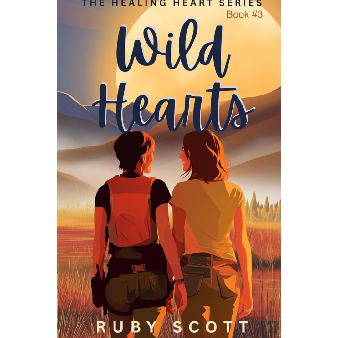 Wild Hearts By Ruby Scott