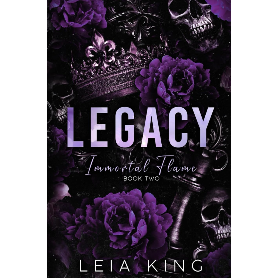 LEGACY By Leia King