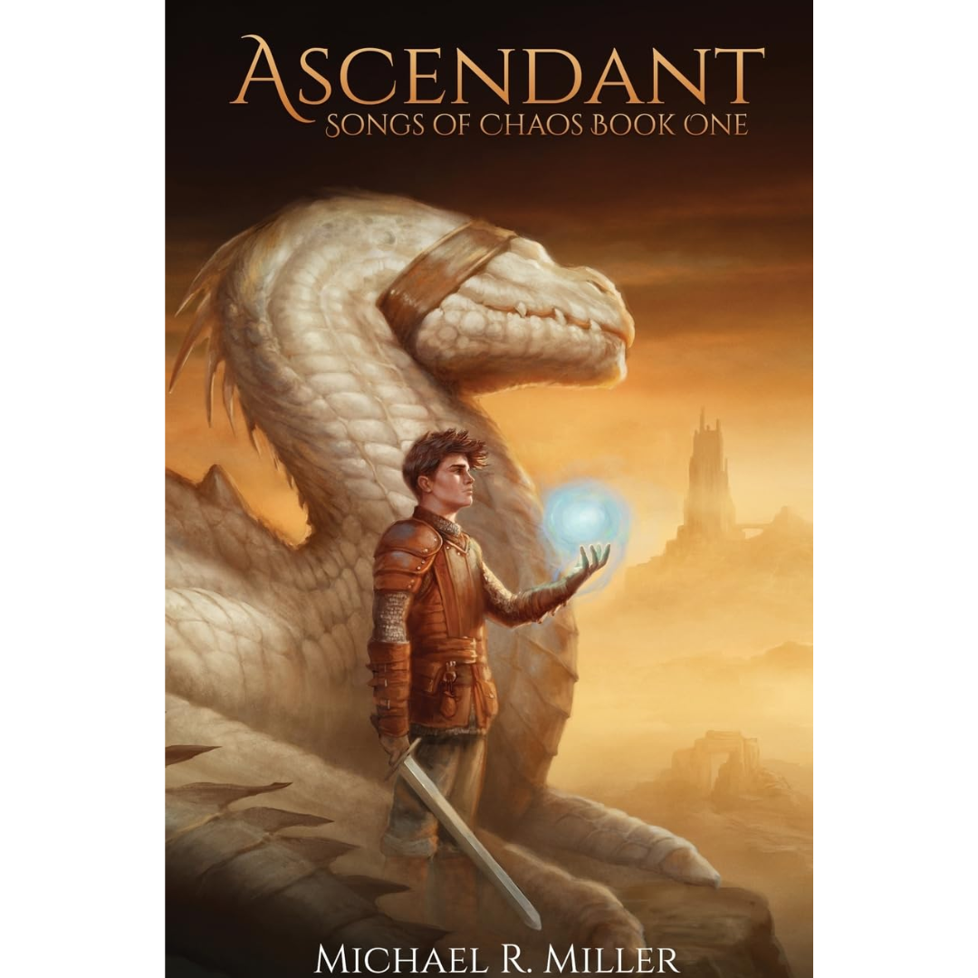 Ascendant by Michael R. Miller
