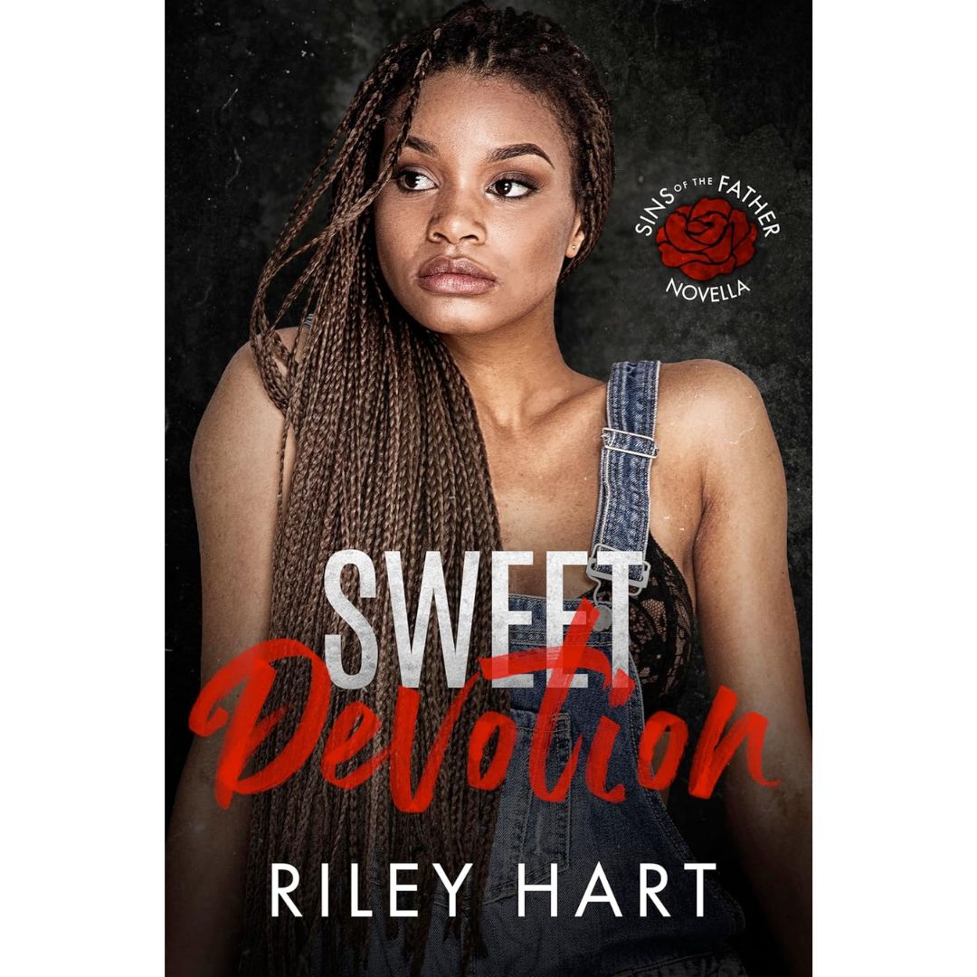Sweet Devotion By Riley Hart