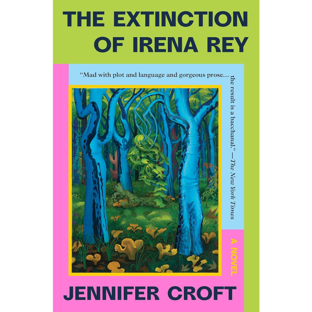 The Extinction of Irena Rey By Jennifer Croft