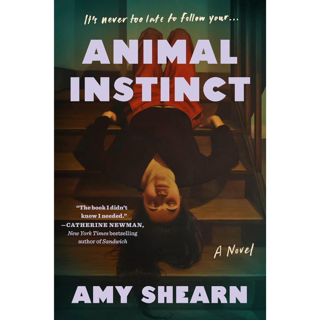 Animal Instinct By Amy Shearn