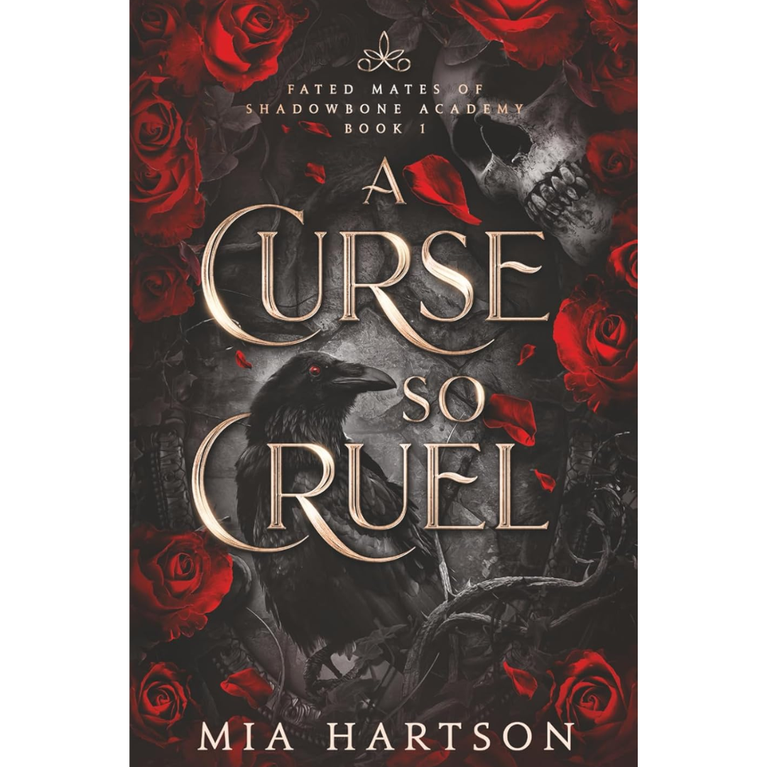 A Curse So Cruel By Mia Hartson