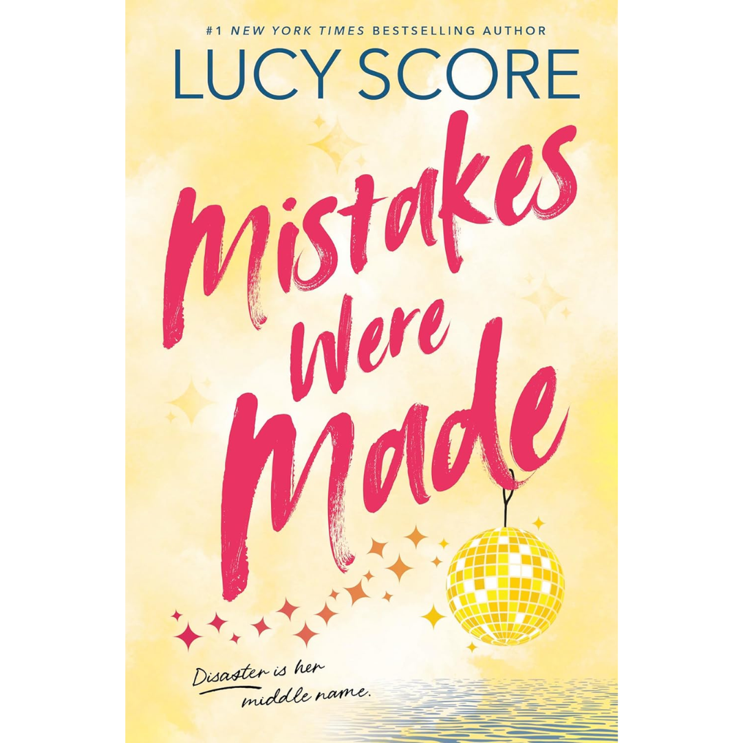 Mistakes Were Made By Lucy Score