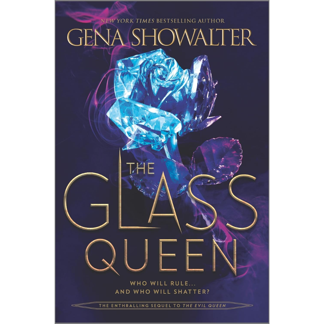The Glass Queen By Gena Showalter