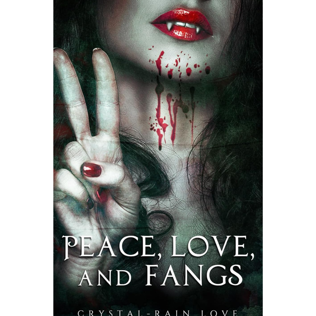 Peace, Love, and Fangs By Crystal-Rain Love