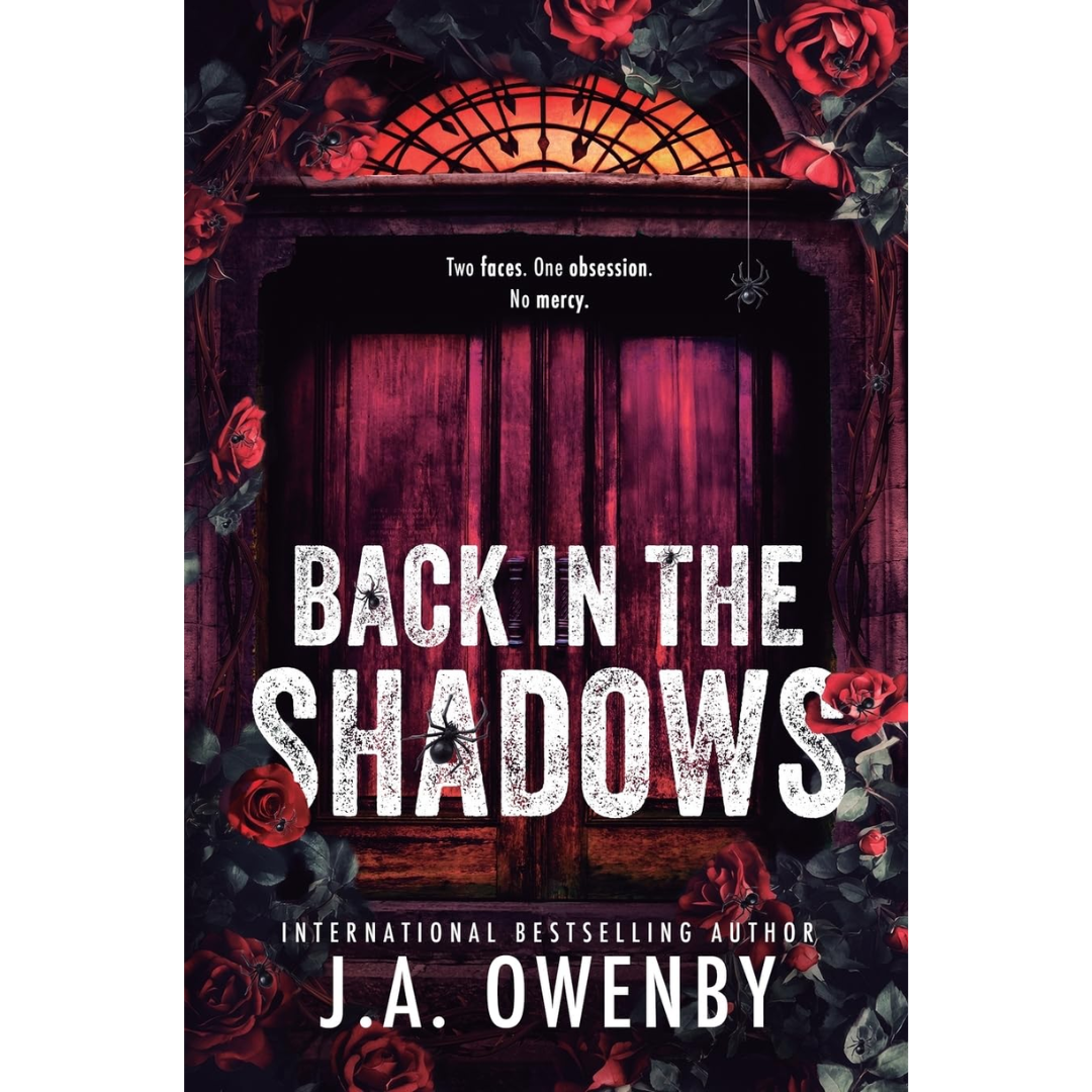 Back in the Shadows By J.A. Owenby