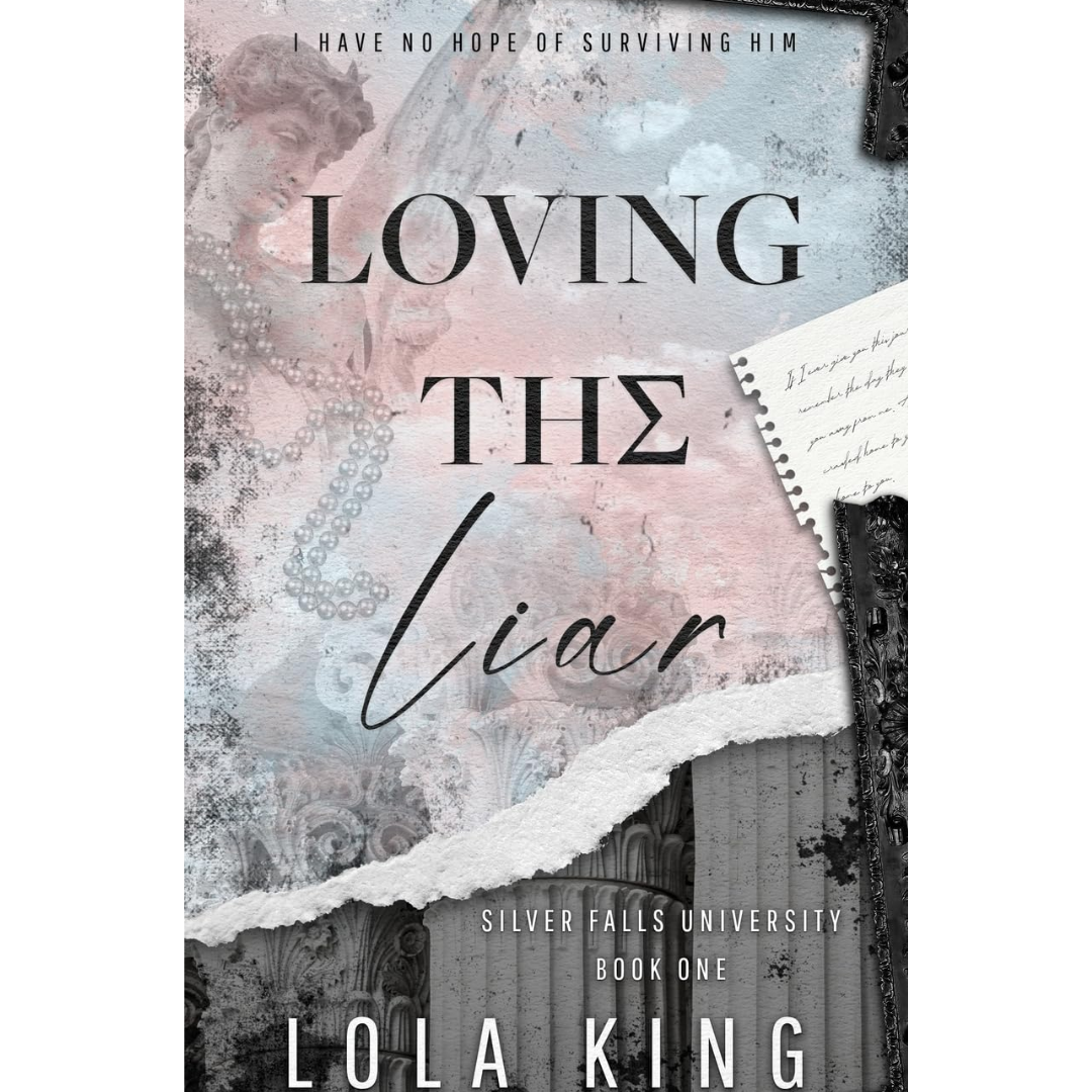 Loving The Liar By Lola King