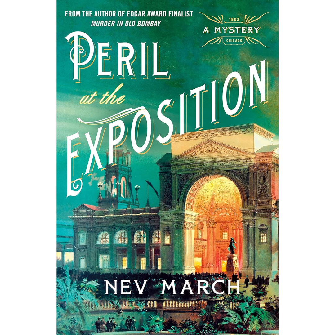 Peril at the Exposition By Nev March