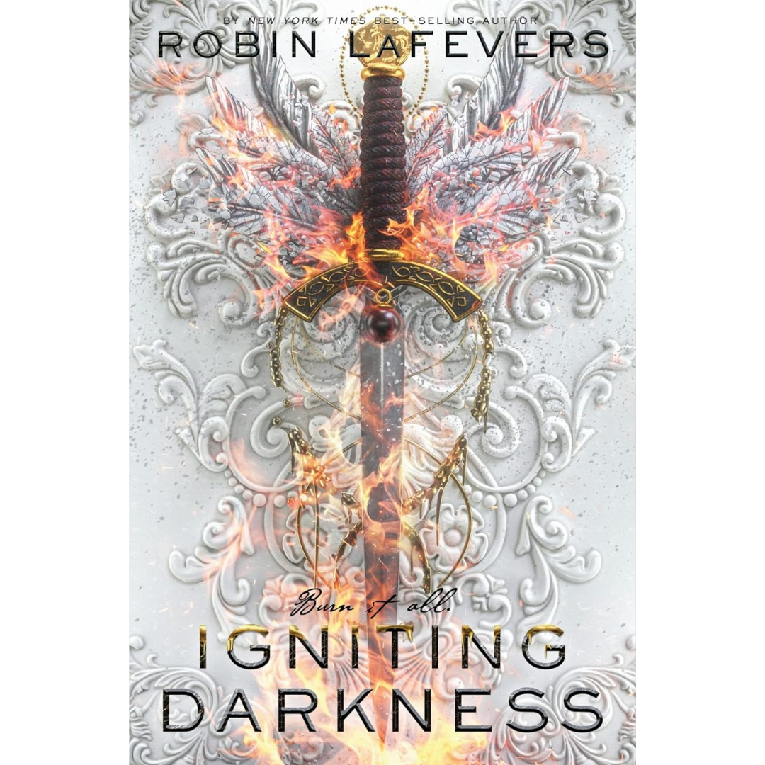 Igniting Darkness By Robin LaFevers