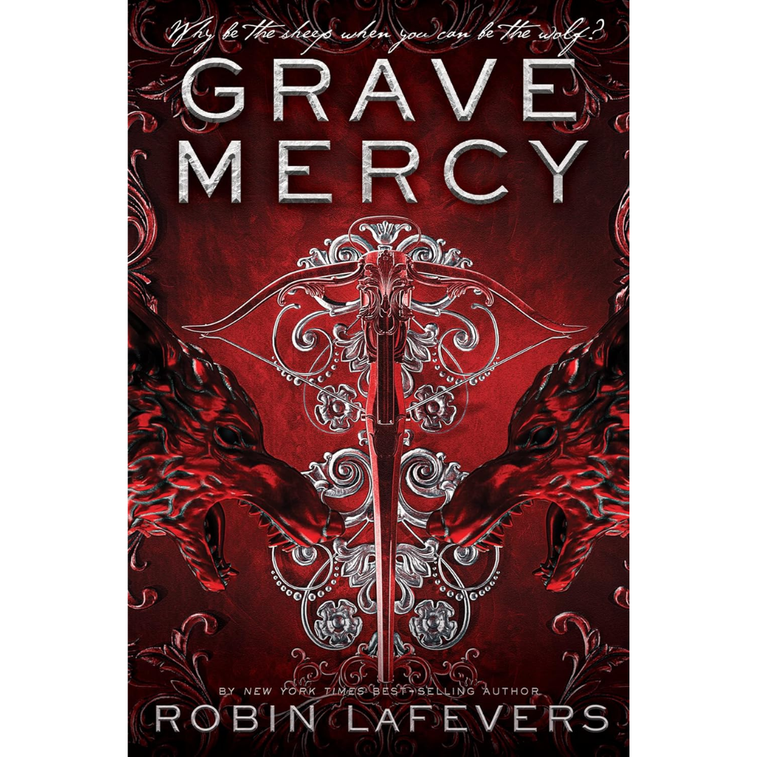 Grave Mercy By Robin LaFevers