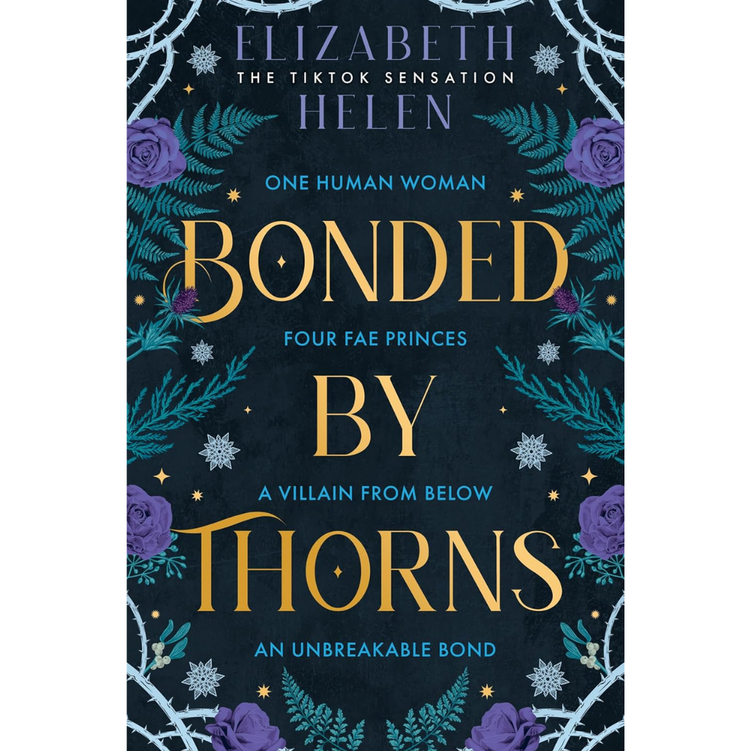 Magpie Books Bonded by Thorns By Elizabeth Helen