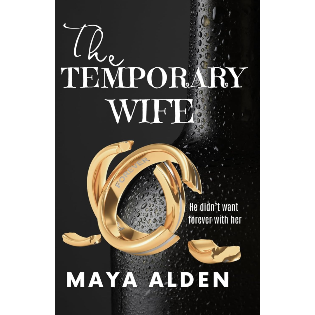 The Temporary Wife By Maya Alden