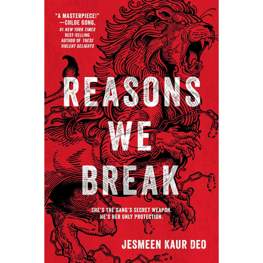 Reasons We Break By Jesmeen Kaur Deo