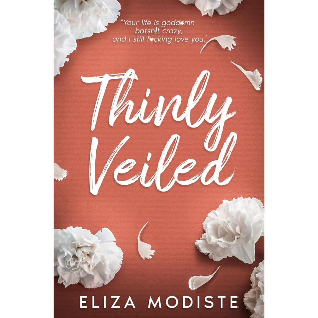 Thinly Veiled By Eliza Modiste