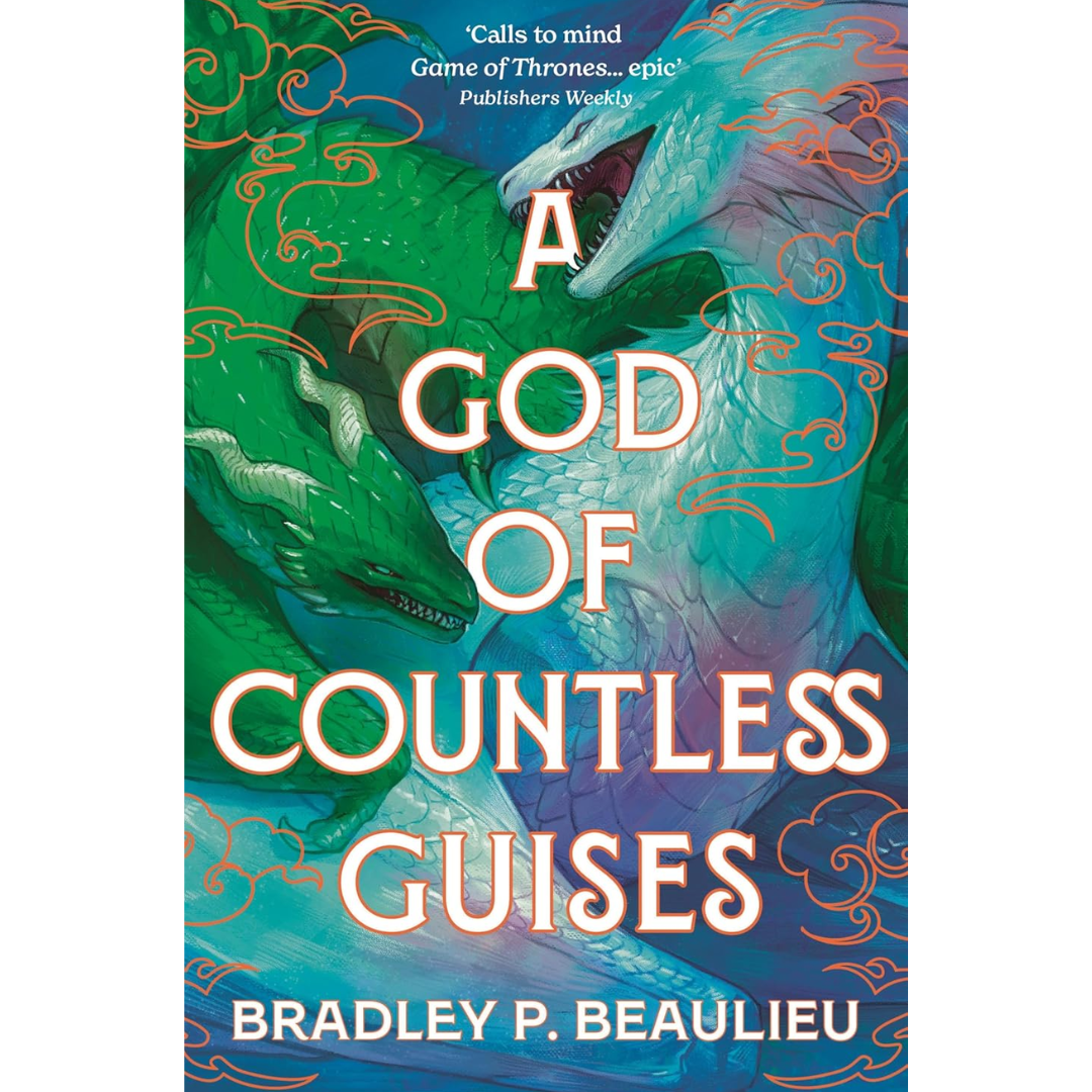 A God of Countless Guises By Bradley P. Beaulieu
