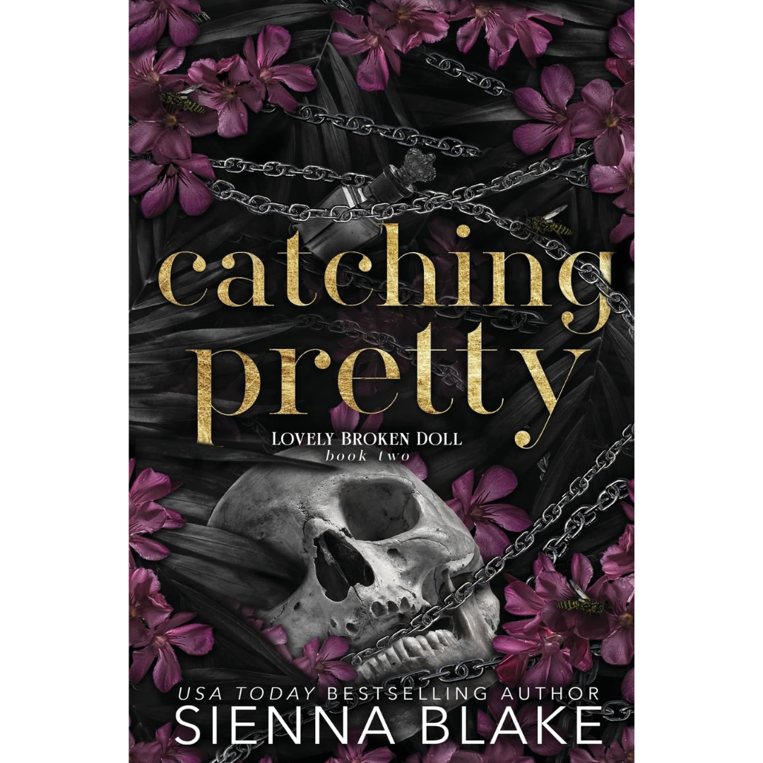 Catching Pretty By Sienna Blake
