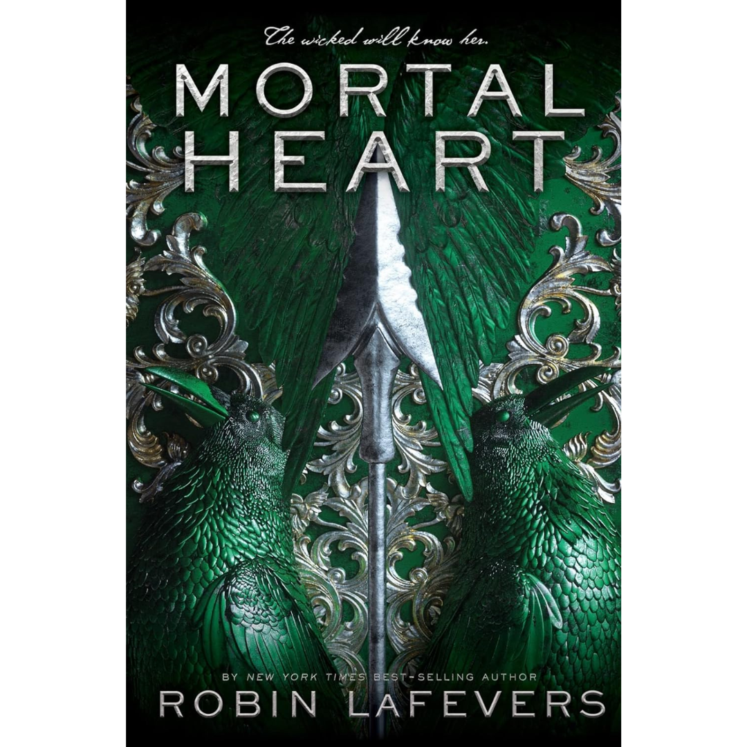 Mortal Heart By Robin LaFevers