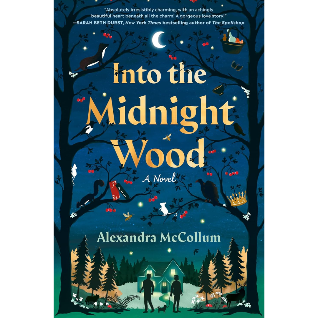 Into the Midnight Wood By Alexandra McCollum